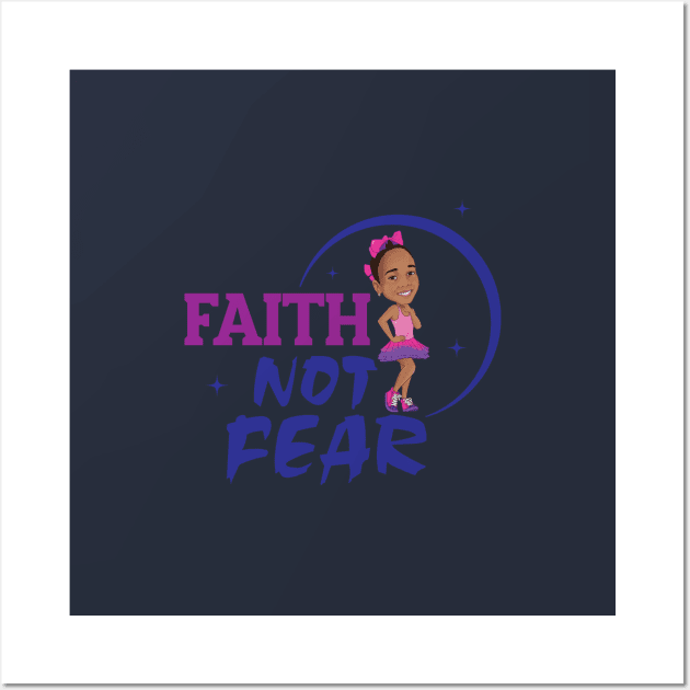 Faith Not Fear Wall Art by FaithsCloset